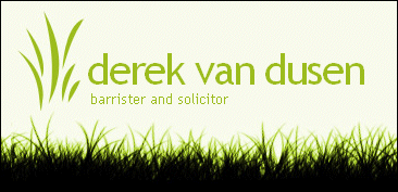 Derek Van Dusen, Barrister and Solicitor